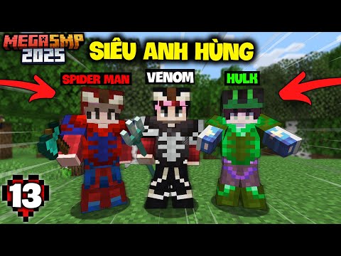 MINECRAFT MEGA SMP 2025 #13: LỘ DIỆN BIỆT ĐỘI MẠNH NHẤT SERVER !!