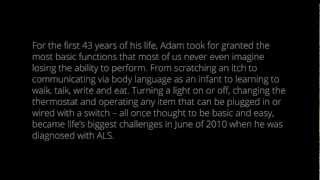Adam's Case -- Using OpenRemote To Help ALS Patient