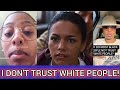 WHY BLACK PEOPLE DONT TRUST WHITE PEOPLE
