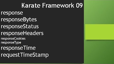 09 Karate Framework - RESPONSE related keywords