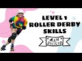 Beginner roller derby level 1 roller derby skills