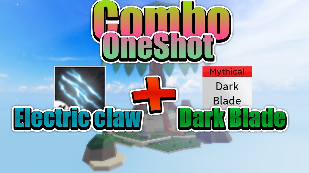 One Shot combo - Dark + Electric claw +Tushita - Blox fruits, Dark +  Electric claw + Tushita, One shot combo, Blox fruits #Roblox #BloxFruit # BloxFruits, By MadDanger