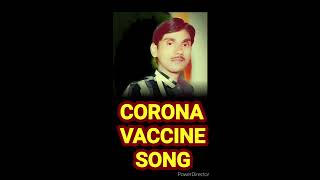 Corona vaccine song || covid 19 vaccine hindi song || #shorts #youtubeshorts #shortsyoutube
