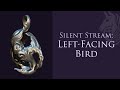 Silent Work Session - Left-facing Bird