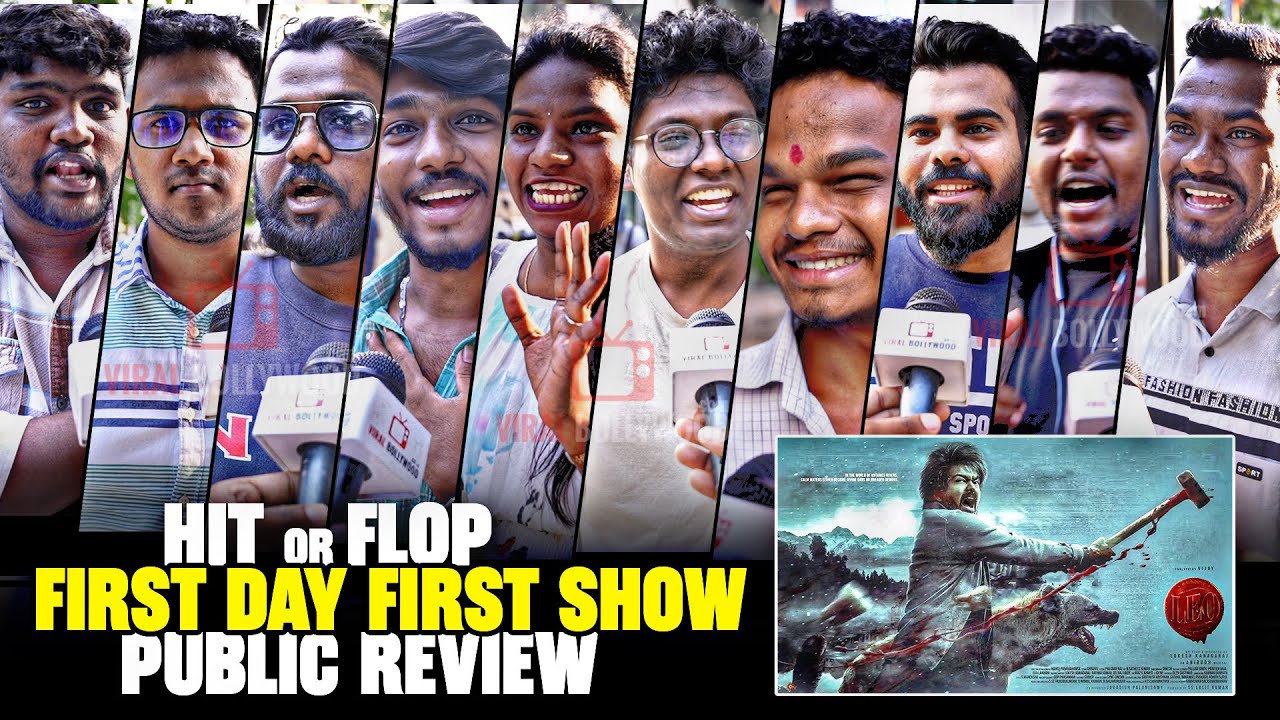 LEO Movie | FIRST DAY FIRST SHOW | Public CRAZY Review | Thalapathy Vijay, Trisha, Sanjay Dutt