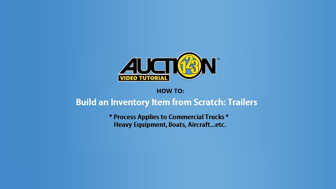 How to Build an Inventory Item from Scratch: Trailers ...