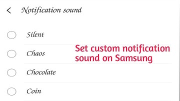 How to set custom notification sound on samsung A20, A30, A50,  A70, M20.
