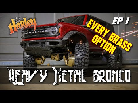 Every Brass Upgrade! Traxxas TRX4 - Heavy Metal Bronco - Episode 1