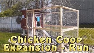 Chicken Coop Expansion Run Baby Run YouTube