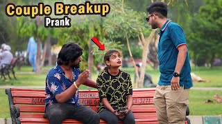 Couple Breakup Prank  | Pranks In Pakistan | Zaid Chulbula