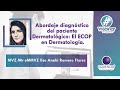 Abordaje Diagnóstico Del Paciente Dermatológico: El ECOP En Dermatología  - MVZ Ilse Anahí Romero