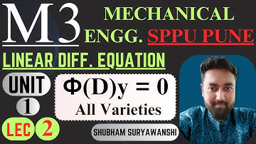 UNIT 1 | LEC 2 | LINEAR DIFFERENTIAL EQUATION | CONSTANT COEFFICIENT | SPPU PUNE UNIVERSITY