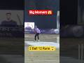 2 Ball 12 Runs 😱 Tennis Ball Cricket Big Moment