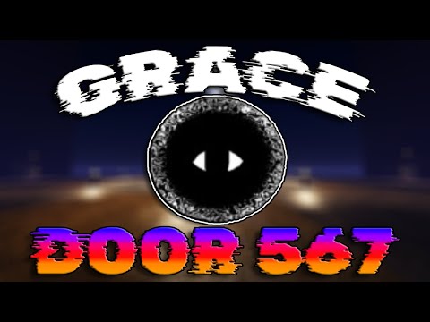 Getting To Door 567 IN TEST BRANCH + The New Entities | Grace