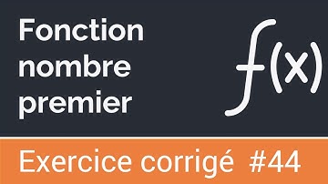 Exercice corrigé #44: Fonction qui vérifie si un nombre est premier ou non premier