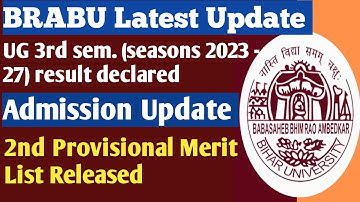 BRABU 3rd Semester Result Declared Session 2023 - 27 || 2nd Provisional Merit List Released 2025-29 