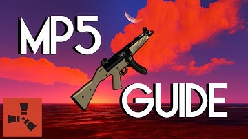 My Guide on How to Train Your MP5 Spray - Rust | Tutorial