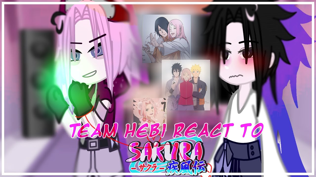 [౨ৎ ˖ ࣪⊹Team Hebi React to Sakura🌸 ౨ৎ ˖ ࣪⊹] (Sasusaku ౨ৎ ˖ ࣪⊹ 🍅🌸) PART2! [BR/ENG] (Gacha reaction)