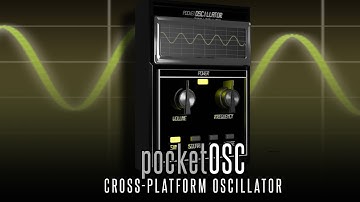 pocketOscillator - Standalone, VST3, AU,  & AUv3 Plug-in for Mac/PC and iOS