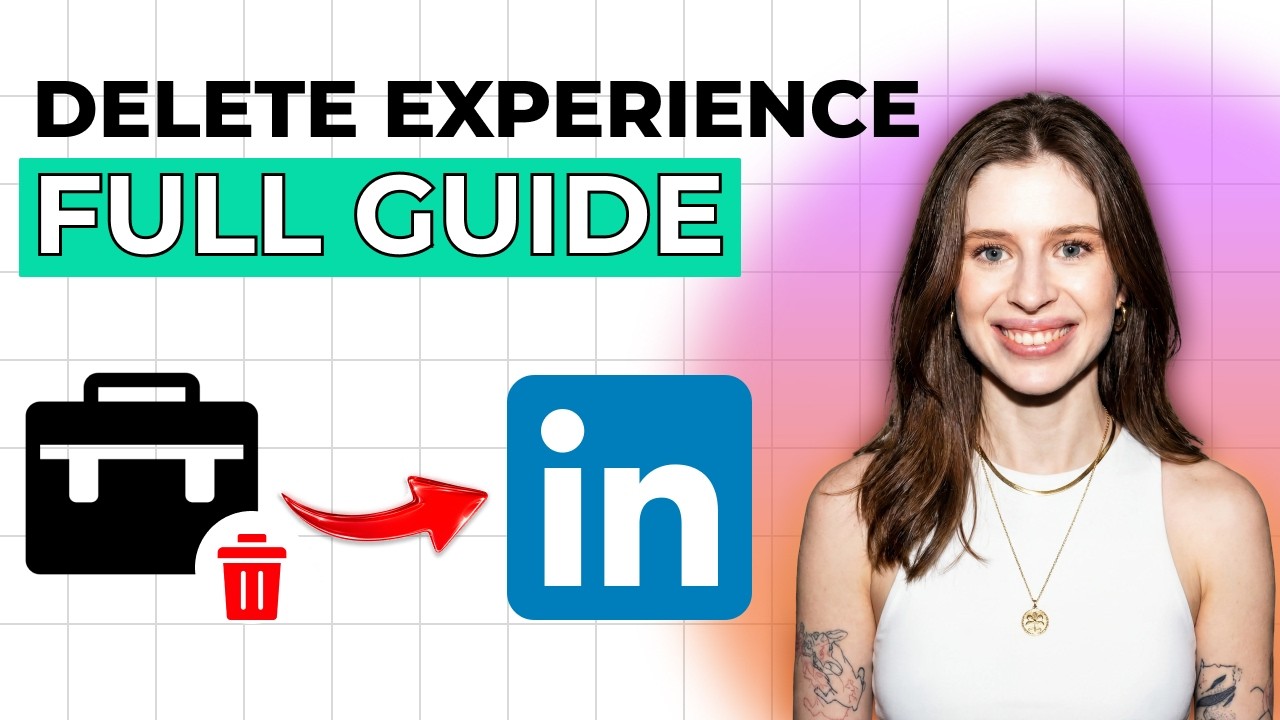 How to Delete Experience on LinkedIn [2026 Full Guide] - YouTube