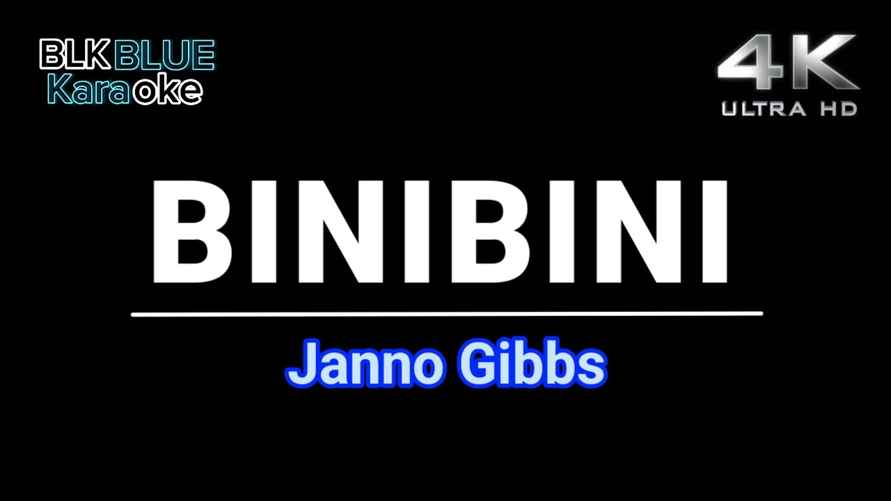 Binibini - Janno Gibbs (karaoke version) - YouTube