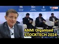 Anmi    stocktech 2024  pravasi sandesh  nesco goregaon sharemarket