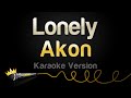 Akon - Lonely (Karaoke Version)