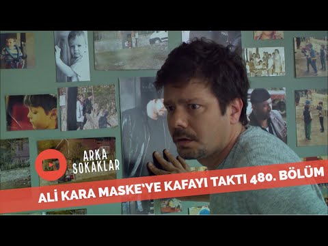 Ali Kara Maske'ye Kafayı Taktı 480. Bölüm