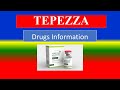 Tepezza      generic name  brand names how to use precautions side effects