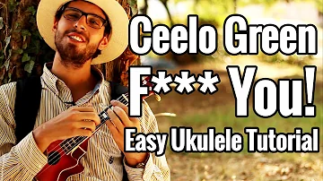 Forget You - Ceelo Green Ukulele Tutorial - F**k You Uke Lesson