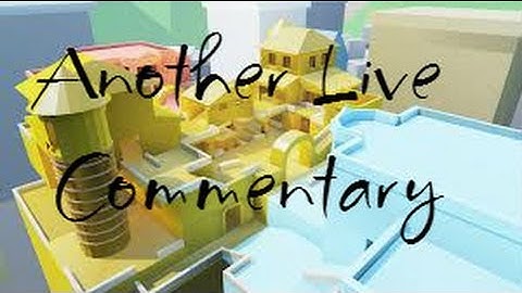 Another Live Commentary On Lab Map 9!