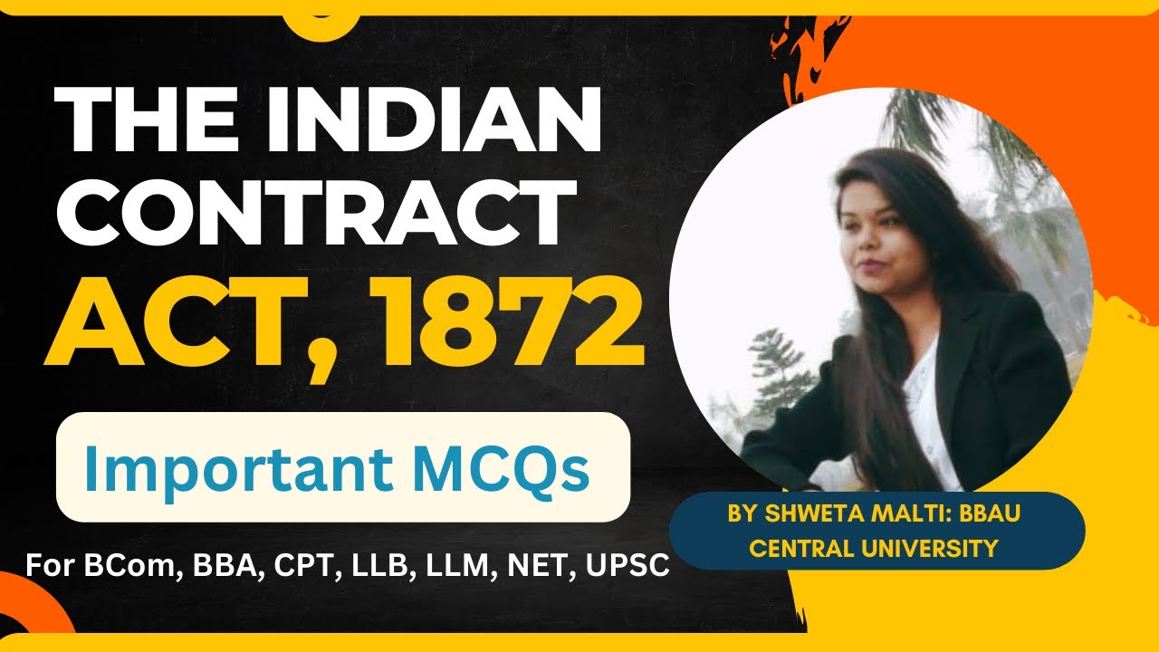 THE INDIAN CONTRACT ACT 1872 IMPORTANT MCQs FOR BCOM | BBA | CA CPT | LLB | NET | COMPETITIVE EXAMS