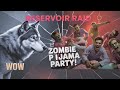 Reservoir Raid: WoW vs ZiP