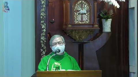 Giảng lễ Thứ Tư Tuần XXI Thường Niên | Thánh lễ 6h00 | 25/08/2021 | Lm Giuse Phạm Cao Thanh Sơn CSsR