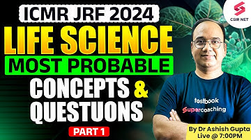 Target ICMR JRF 2024 | ICMR JRF 2024 | Life Science | Concept and Questions Part 1| Dr Ashish Gupta