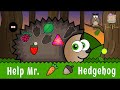 help Mr hedgehog, Kids Cartoon,Kids Learning Video,Kids Game Play ,Toon Poor