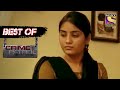 Best Of Crime Patrol - Unsparing Society  - Full Episode