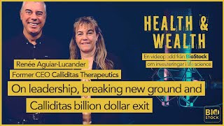 On leadership, breaking new ground and Calliditas billion dollar exit | Health & Wealth #13