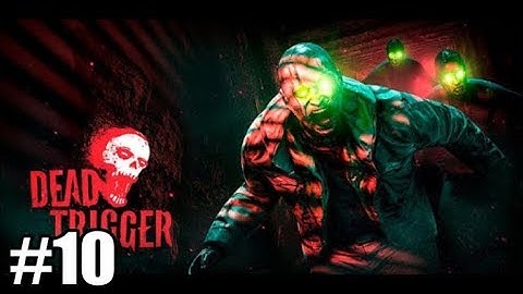 Dead Trigger: Android GamePlay/ Walkthrough Part #10