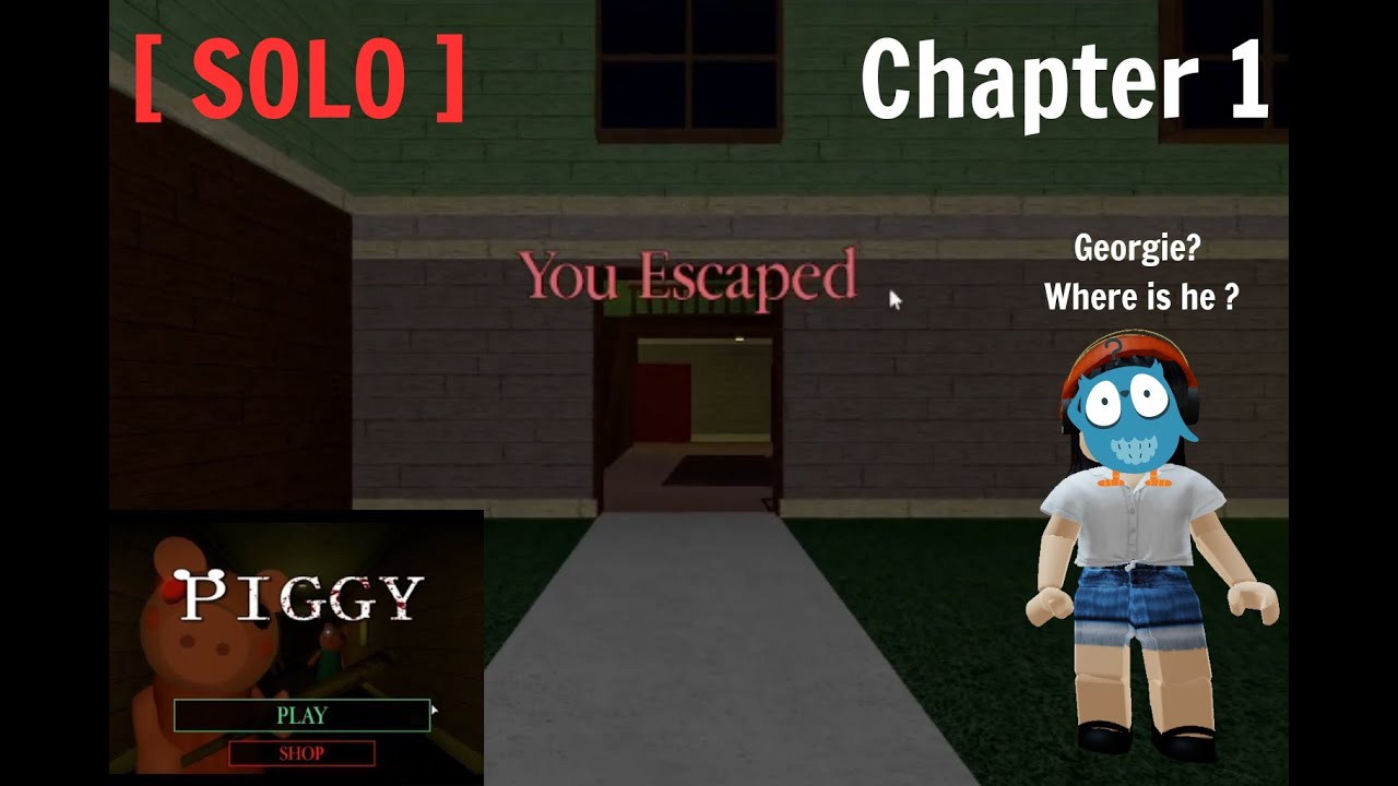 [ Piggy ] 8 PHÚT NGHẸT THỞ SOLO PHÁ ĐẢO CHAPTER 1 TRONG PIGGY