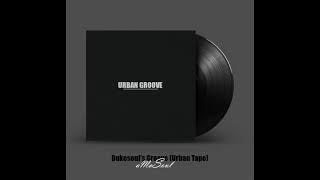 aMaSoul - Dukesoul's Groove [Urban Tape]