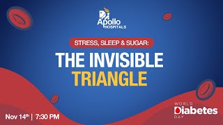 Ep. 5: How Sleep & Stress Impact Blood Sugar | World Diabetes Day Marathon by Apollo Hospitals