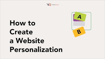 How to Create a Website Personalization