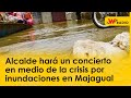 Alcalde hará un concierto en medio de la crisis por inundaciones en Majagual