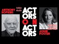 Джоди Фостер и Энтони Хопкинс: интервью Actors on Actors
