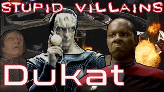 Villains Too Stupid To Win Ep.06  Dukat