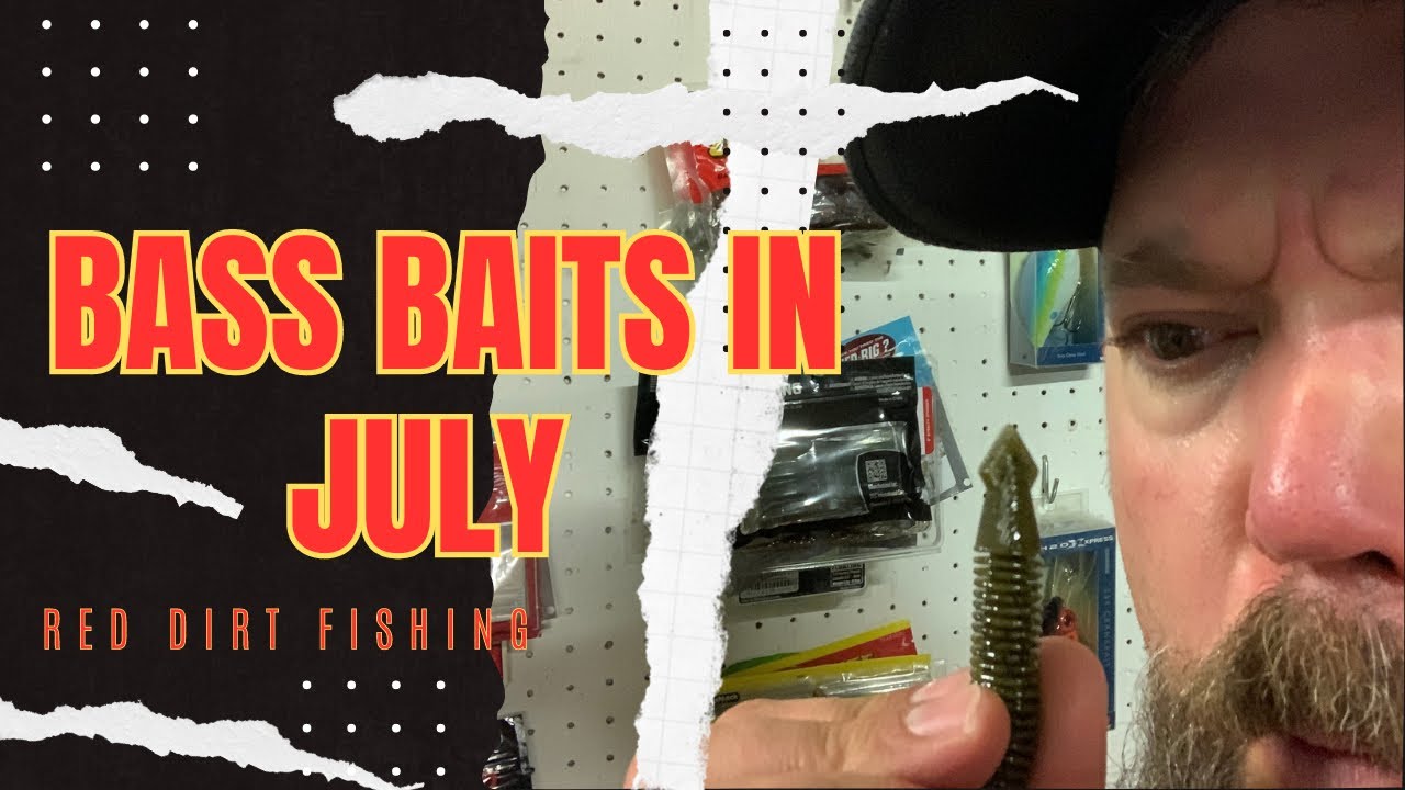 Largemouth Bass Baits for July YouTube