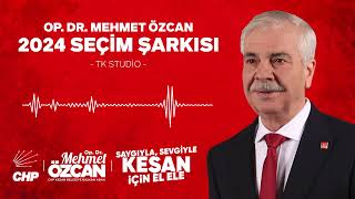 CHP Keşan Belediye Başkan Adayı Op. Dr. Mehmet Özcan - 2024 Seçim Şarkısı - 1 Resimi