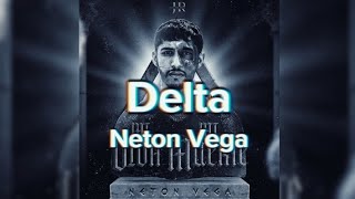 Delta (LETRA) - Neton Vega
