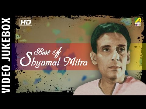 Best of Shyamal Mitra | Bengali Movie Video Songs | শ্যামল মিত্র